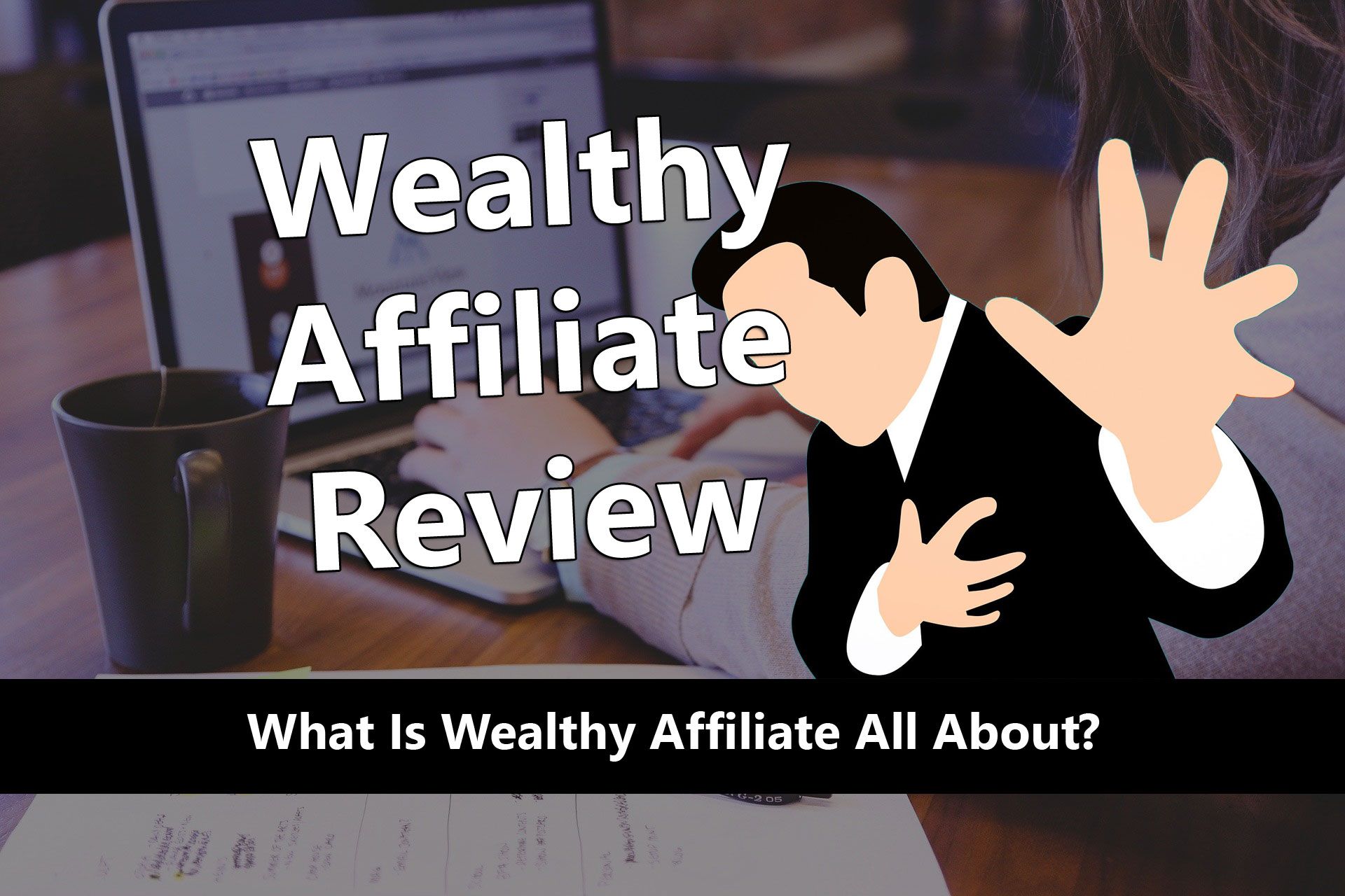 Wealthy Affiliate Review